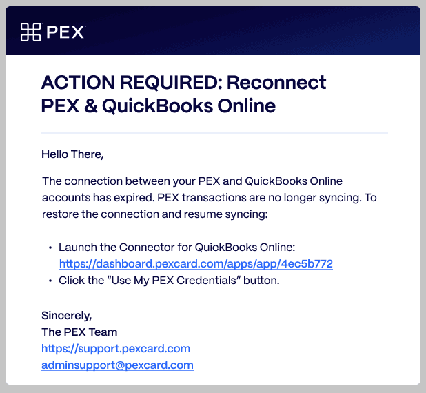 Email notification: Reconnect your PEX and QuickBooks Online accounts to optimize your spend management software experience. Follow the provided links and steps for a seamless integration.