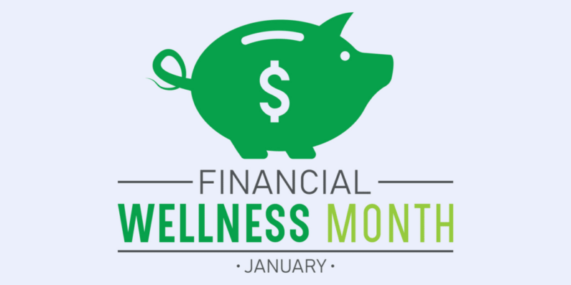 January financial wellness month