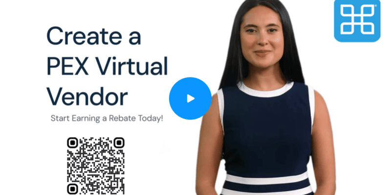 Woman in a navy dress stands next to text: "Create a PEX Virtual Vendor. Start Earning a Rebate Today!" Includes a QR code and play button symbol.