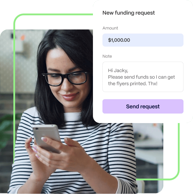 A woman is using a smartphone. Overlaid is a digital form with a funding request for $1,000, with a note asking to send funds for flyer printing.