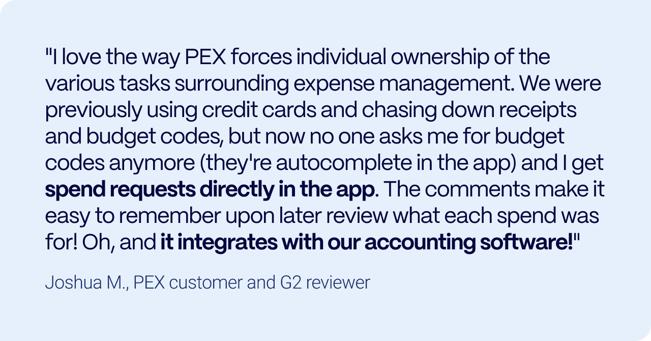 Text shows a testimonial from Joshua M., a PEX customer, praising PEX for streamlining expense management through seamless integration with accounting software and enhancing accounting workflow automation through granular financial controls.