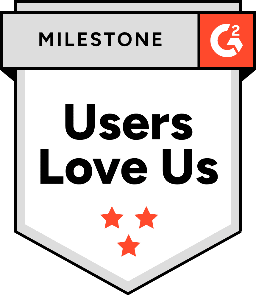 Milestone badge for G2 G2 Users Love Us with three red stars, celebrating customer satisfaction and positive reviews.